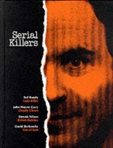 True Crime Series: Serial Killers by Time-Life Books Editors 1999 H/C BOOK MINT - £17.41 GBP