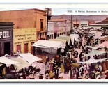 Marketplace Street View &quot;Somewhere&quot; In Mexico UNP WB Postcard W2 - £3.58 GBP