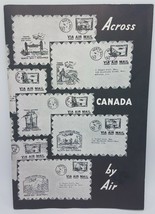 1939 Across Canada By Air Trans Canada Air Mail and Aviation Publication - $26.05