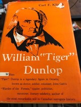 William Tigre Dunlop Copertina Rigida – 1958 Da Klinck Ontario Blackwoodian - £6.97 GBP