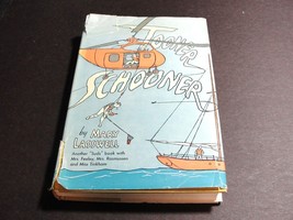 TOONER SCHOONER by Mary Laswell,  Houghton Mifflin, 1st Edition, 1953 Book. - £23.33 GBP