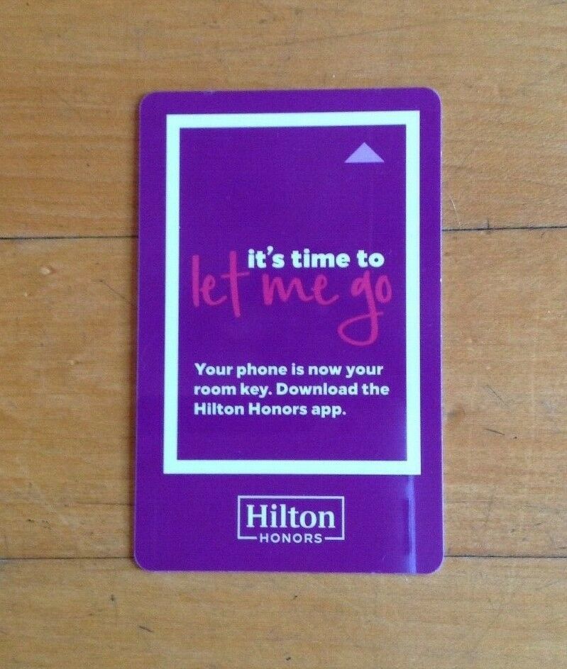Primary image for HILTON Hotel Room Key Card RFIDIts Time To Go!