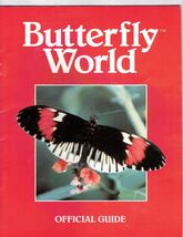 Butterfly World Souvenir Program Guide Book rare VHTF Coconut Creek, Flo... - $98.95