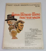 Paint Your Wagon Vocal Selection 1969 Songbook Clint Eastwood Nitty Gritty Dirt - £11.64 GBP