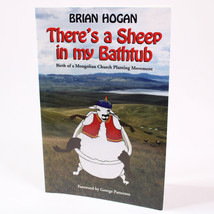 SIGNED Hogan Brian THERE&#39;S A SHEEP IN MY BATHTUB Signed By Author PB Boo... - $14.03