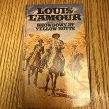 Showdown at Yellow Butte : A Novel by Louis L&#39;Amour - £2.35 GBP