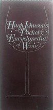 Hugh Johnson&#39;s Pocket Encyclopedia of Wine / 1980 Flexible Covers - $63.92 MXN