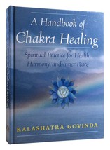 Kalashatra Govinda A Handbook Of Chakra Healing Spiritual Practice For Health, H - £42.48 GBP