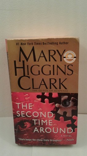 The Second Time Around by Mary Higgins Clark (2003, Paperback) - $0.99