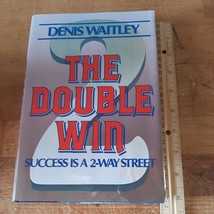 The Double Win Success Is a 2-Way Street Hardcover ASIN 0800712277 Denis E. Wait - £2.39 GBP