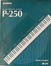 Original Yamaha French Owner&#39;s Manual / Mode D&#39;Emploi for P-250 Electronic Piano - £22.92 GBP