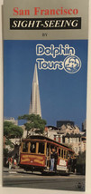 Vintage Sightseeing Dolphin Tours Brochure San Francisco California BR4 - £7.77 GBP