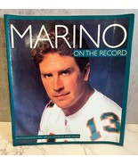 Dan Marino : On the Record by Dan Marino (1996, Trade Paperback) - £7.30 GBP
