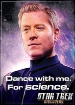 Star Trek Discovery Paul Stamets Dance With Me. For Science Fridge Magnet UNUSED - £3.20 GBP