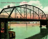 Portland Oregon OR Morrison Street Bridge Alaska Yukon Exposition 1909 P... - £12.80 GBP