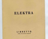 ELEKTRA Metropolitan Opera Libretto Hugo Von Hofmannsthal - $24.72