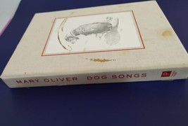 Dog Songs: Deluxe Collectors Book Edition by Mary Oliver NEW W/ Frame-able Poem! - £38.85 GBP