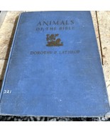 Dorothy P LATHROP / Animals of the Bible 1st Edition 1937 4th Printing - £54.94 GBP