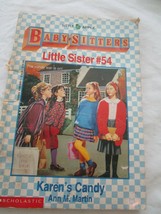 Scholastic Little Apple Babysitters Little Sister #54 Karen&#39;s Candy Paperback - £3.97 GBP
