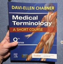 Medical Terminology: a Short Course by Davi-Ellen Chabner 9th Edition - £21.91 GBP