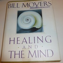 Healing and the Mind Bill Moyers and Betty Sue Flowers - £2.34 GBP