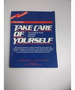 Take Care of Yourself :Center for Corporate Health By Donald Vickery 5th... - $9.88