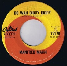 Manfred Mann Do Wah Diddy Diddy 45 rpm What You Gonna Do? Canadian Pressing - £3.93 GBP