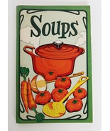 Vintage 1975 &quot;Soups&quot; by Irena Chalmers Pamphlet Style Recipe Book - £9.43 GBP