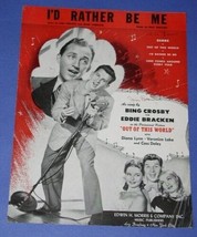 Bing Crosby Eddie Bracken Sheet Music Vintage 1945 I&#39;d Rather Be Me - £11.98 GBP