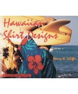 Hawaiian Shirt Designs by Nancy N. Schiffer 1997 Hardcover w DJ Preowned - $27.12 CAD