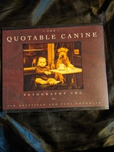 Quotable Canines - Hardcover By Dratfield, Jim  - $5.93