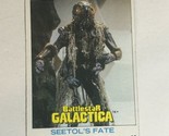 BattleStar Galactica Trading Card 1978 Vintage #92 Seetol’s Fate - $1.97
