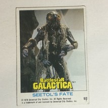 BattleStar Galactica Trading Card 1978 Vintage #92 Seetol’s Fate - £1.54 GBP