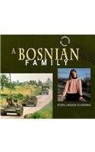 A Bosnian Family (Journey Between Two Worlds Series) Silverman, Robin La... - £4.79 GBP