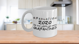 Graduation Quarantine Mug 2020 Seniors Friends The One Where Commemorative Gift - £15.14 GBP