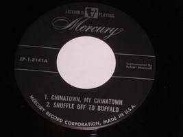 Robert Maxwell Chinatown My Chinatown Gallop 33 1/3 Rpm Record EP Mercury 1-3141 - £19.74 GBP