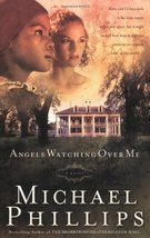 Angels Watching over Me (Shenandoah Sisters #1) Phillips, Michael - £3.81 GBP