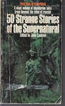 Canning, John - 50 Strange Stories Of The Supernatural - £1.97 GBP