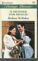 McMahon, Barbara - A Mother For Mollie - Harlequin Romance - # 3616 - £1.57 GBP