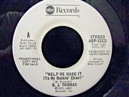 B. J. Thomas-Help Me Make It (To My Rockin&#39; Chair)-45rpm-1975-EX  *Promo - £3.14 GBP