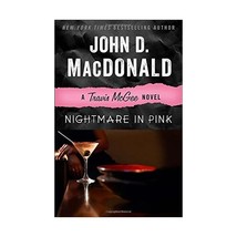 Nightmare in Pink: A Travis Mcgee Novel MacDonald, John D./ Child, Lee (Introduc - £16.57 GBP