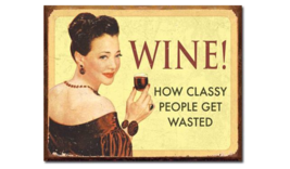 Wine for Classy People Novelty Funny Sarcastic Metal Tin Sign Wall Decor - £11.01 GBP