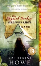 The Physick Book of Deliverance Dane by Katherine Howe / Historical Fantasy - £0.88 GBP