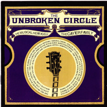 Unbroken Circle: The Musical Heritage of the Carter Family - Dualtone / BMG - £9.75 GBP