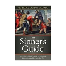 The Sinner&#39;s Guide Venerable Louis of Grenada - £16.56 GBP