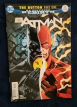 Batman #21 ~ Dc Universe Rebirth ~The Button Part One ~ Dc Comics ~ 2017 - $1.99