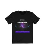 Citizen of the Universe Proclaim your citizenship space Unisex Jersey - $19.99