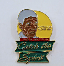 Catch The Spirit Nelson Mandella Victoria BC Canada 1994 Collectible Pin Vintage - £11.53 GBP