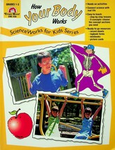 How Your Body Works (1998) - Evan-Moor Co. - Grades 1-3 - Pre-owned - £4.98 GBP