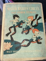 Vtg Walt Disney Water Babies Circus &amp; Other Stories Snow White Book Mermaid Baby - £23.53 GBP